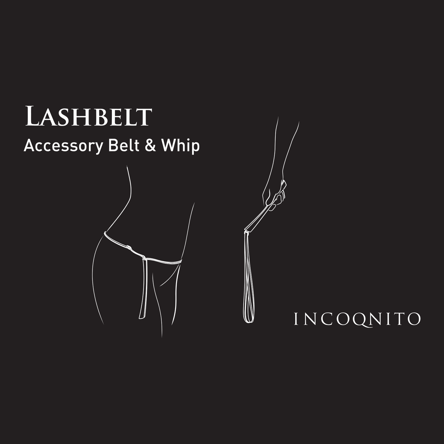 Lash Belt