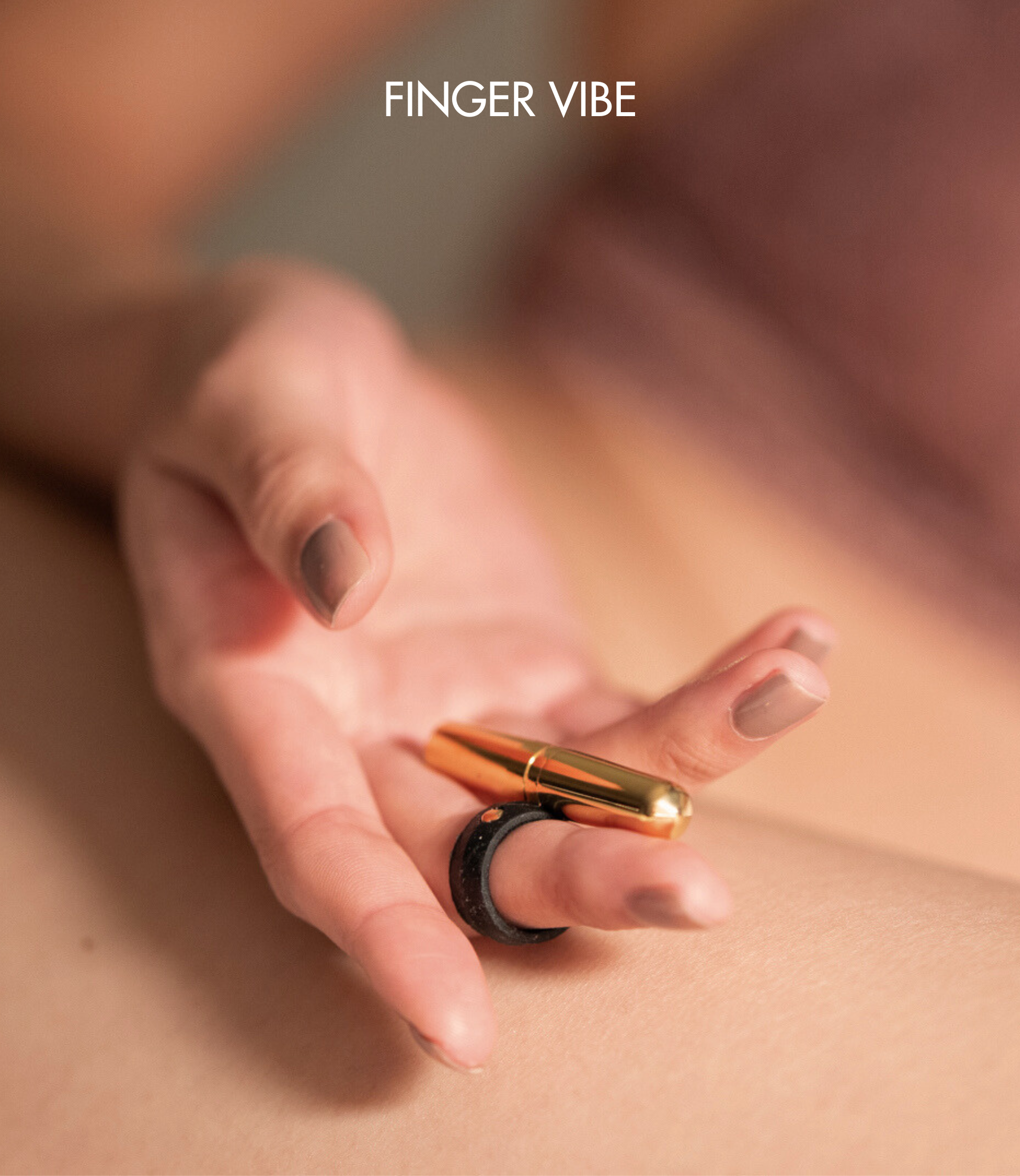 Tease Ring as a finger vibe.